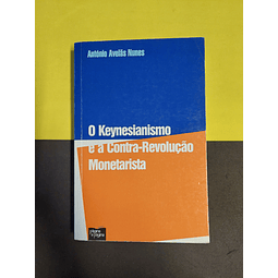 António Avelãs Nunes - O keynesianismo e a contra-revolução monetarista