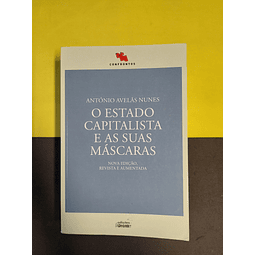 António Nunes - O estado capitalista e as suas máscaras