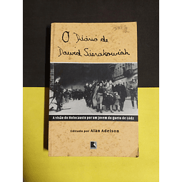 Alan Adelson - O diário de David Sierakoviak 