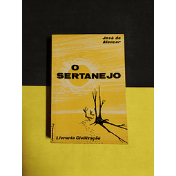 José de Alencar - O sertanejo 