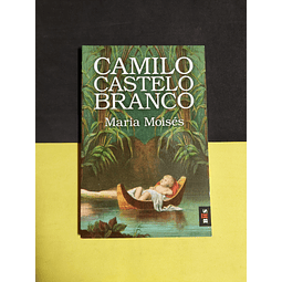 Camilo Castello Branco - Maria Moisés 