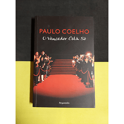 Paulo Coelho - O vencedor está só 