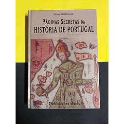 Rainer Daehnhardt - Páginas secretas da história de Portugal 