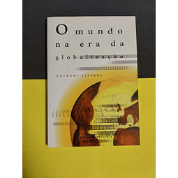 Anthony Giddens - O mundo na era da globalização 