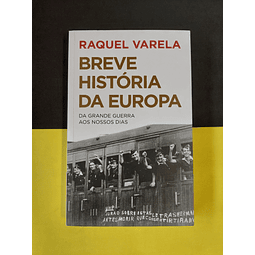 Raquel Varela - Breve história da Europa  