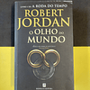 Robert Jordan - O olho do mundo 