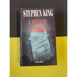 Stephen King - A metade sombria 