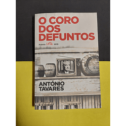 António Tavares - O coro dos defuntos 