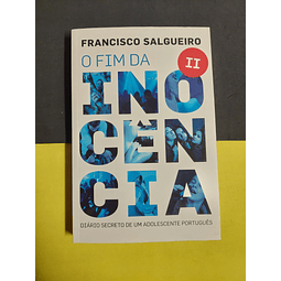 Francisco Salgueiro - O fim da inocência, 2º volume