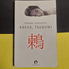 Banana Yoshimoto - Adeus, Tsugumi 