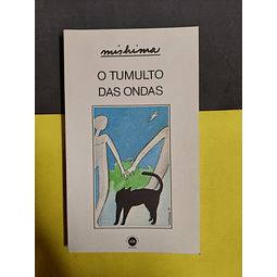 Mishima - O tumulto das ondas 