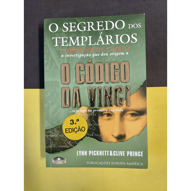 Lynn Picknett e Clive Prince - O Segredo dos Templários, O destino de Cristo