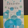 Eduardo Halfon - Luto 