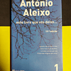 António Aleixo - Este livro que vos deixo, 2 volumes