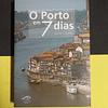 Júlio Couto - O Porto em 7 dias 