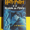 J. K. Rowling - Harry Potter e a Ordem da Fénix 