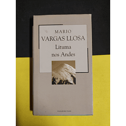 Mario Vargas Llosa - Lituma nos Andes 