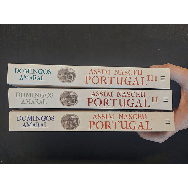 Domingos Amaral - Assim nasceu Portugal, 3 volumes 