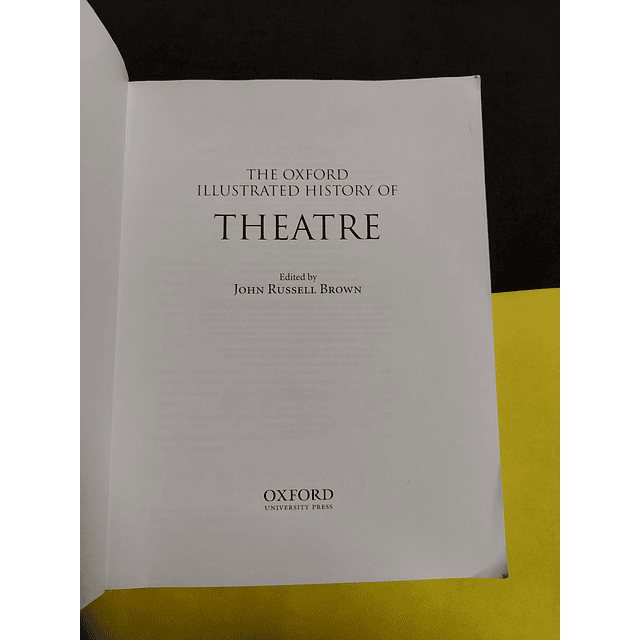 John Russell Brown - The Oxford illustrated history of the theatre 