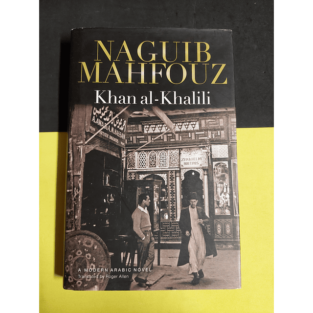 Khan Al-Khalili - Naguib Mahfouz 