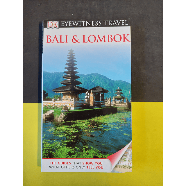 Eyewitness Travel: Ball & Lombok 