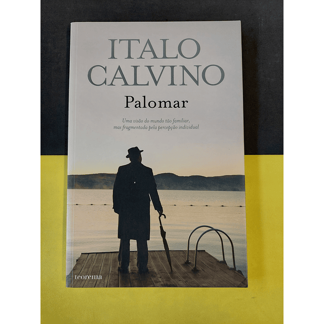 Italo Calvino - Palomar 