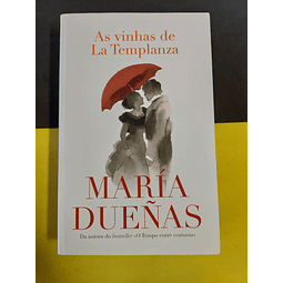 María Dueñas - As vinhas de La Templanza 