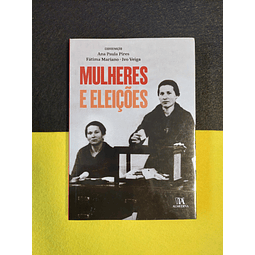 Ana Paula Pires - Mulheres e eleições 