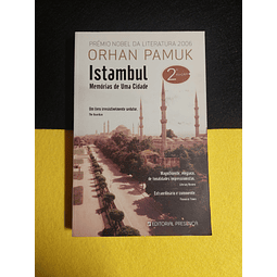 Orhan Pamuk - Istambul: Memórias de uma cidade 