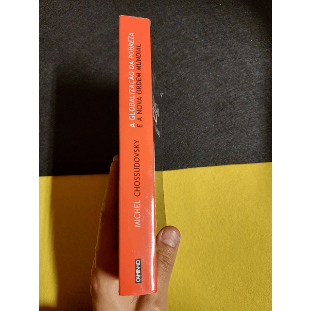 Michel Chossudovsky - A globalização da pobreza e a nova ordem mundial 