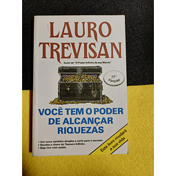 Lauro Trevisan - Você tem o poder de alcançar riquezas