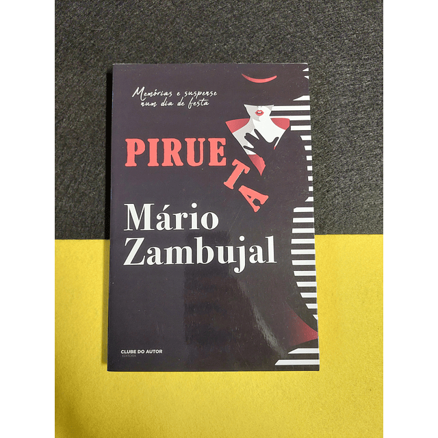 Mário Zambujal - Pirueta 