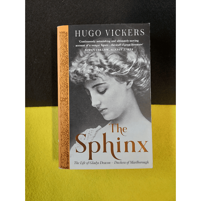 Hugo Vickers - The sphinx 