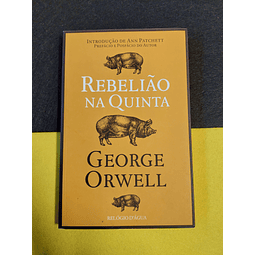 George Orwell - Rebelião na quinta 