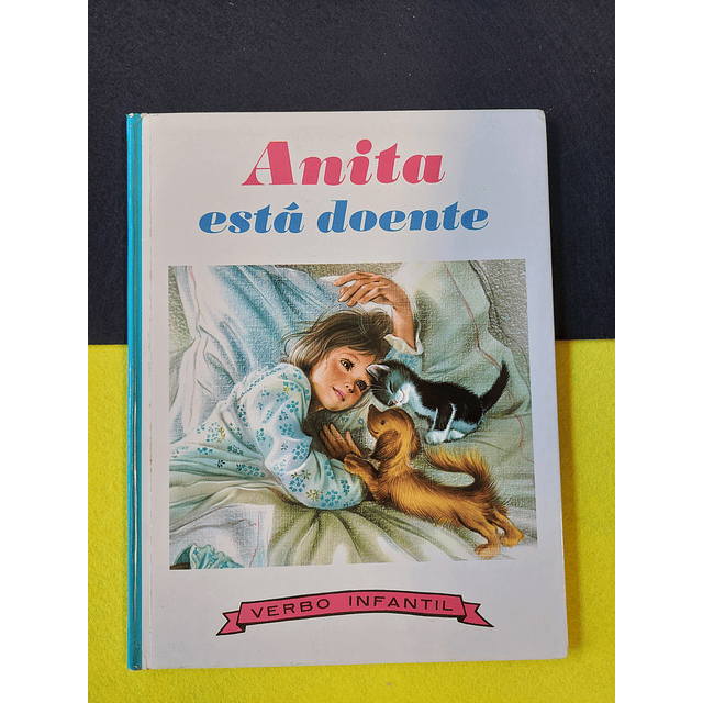 Anita está doente 