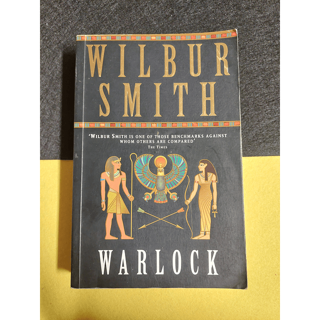 Wilbur Smith - Warlock 