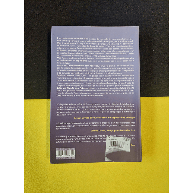 Muhammad Yunus - Criar um mundo sem pobreza: O negócio social e o futuro do capitalismo 