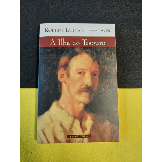 Robert Louis Stevenson - A ilha do tesouro 