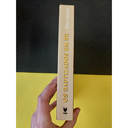 Elias Lipiner - Os baptizados em pé 