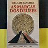 Graham Hancock - As marcas dos deuses