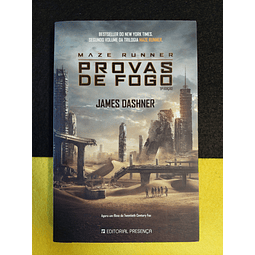 James Dashner - Maze Runner II: Provas de fogo