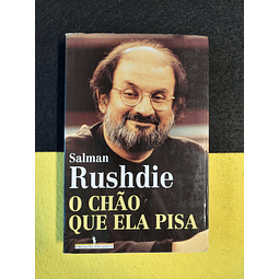 Salman Rushide - O chão que ela pisa