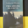 Carlos de Oliveira - Uma abelha na chuva