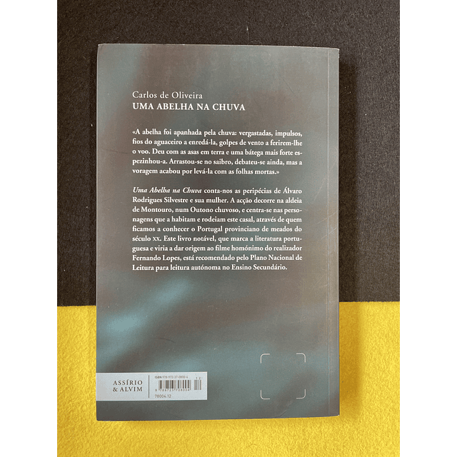 Carlos de Oliveira - Uma abelha na chuva