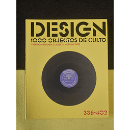 Design - 1000 objectos de culto: Phaidon design classics. Volume seis