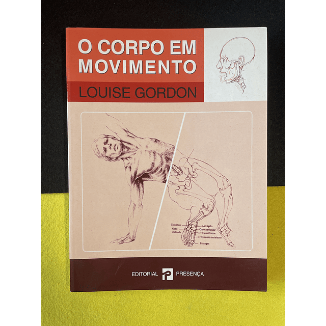 Louise Gordon - O corpo em movimento