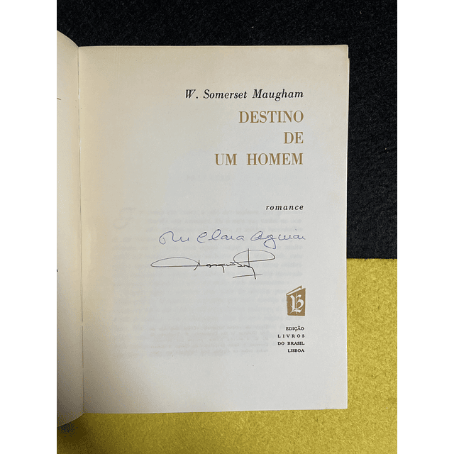 Somerset Maugham - Destino de um homem