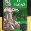 Michael D. Coe - Os Maias
