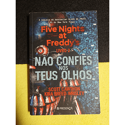 Scott Cawthon, Kira Breed Wrisley - Five Nights at Freddy's: Não confies nos teus olhos. Livro 2