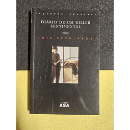 Luís Sepúlveda - Diário de um killer sentimental